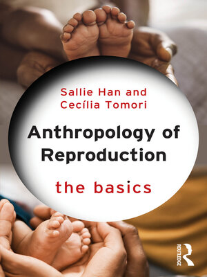 cover image of Anthropology of Reproduction